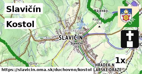 Kostol, Slavičín