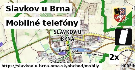 Mobilné telefóny, Slavkov u Brna