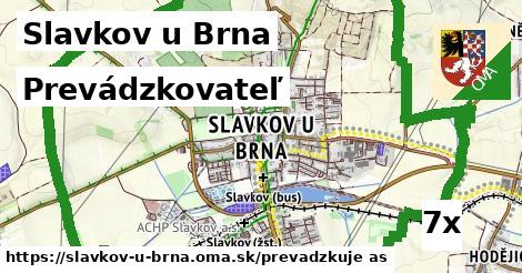 prevádzkovateľ v Slavkov u Brna