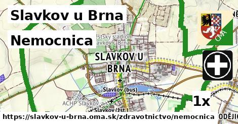 Nemocnica, Slavkov u Brna