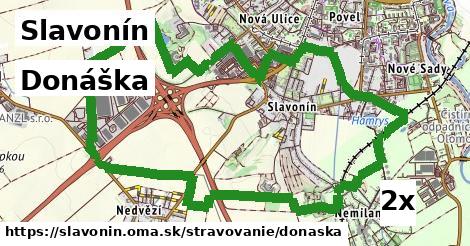 Donáška, Slavonín