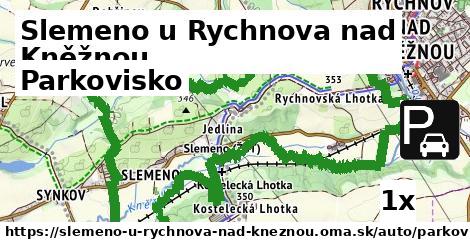 Parkovisko, Slemeno u Rychnova nad Kněžnou