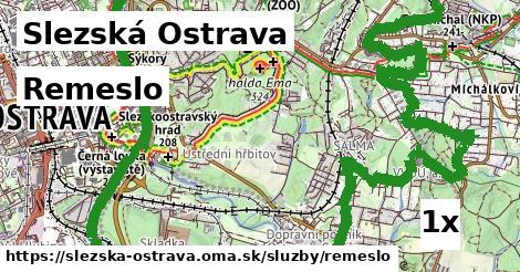 Remeslo, Slezská Ostrava