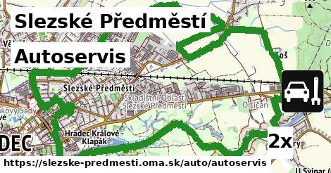 Autoservis, Slezské Předměstí