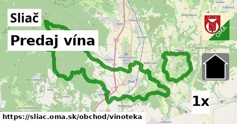 Predaj vína, Sliač