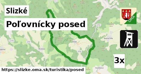 Poľovnícky posed, Slizké