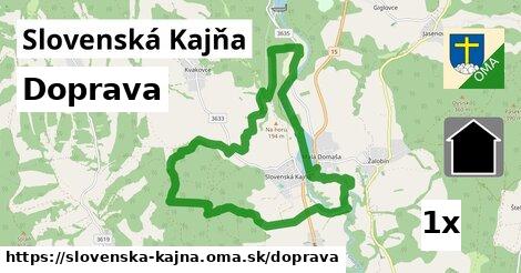 doprava v Slovenská Kajňa