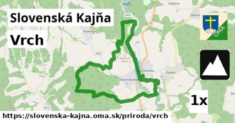 Vrch, Slovenská Kajňa