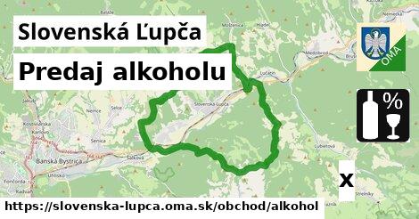 Predaj alkoholu, Slovenská Ľupča