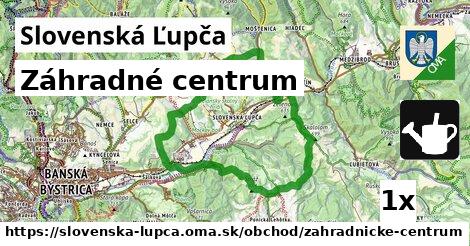 záhradné centrum v Slovenská Ľupča