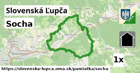 Socha, Slovenská Ľupča
