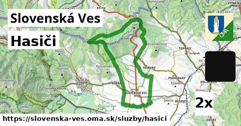 Hasiči, Slovenská Ves