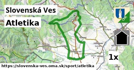 Atletika, Slovenská Ves