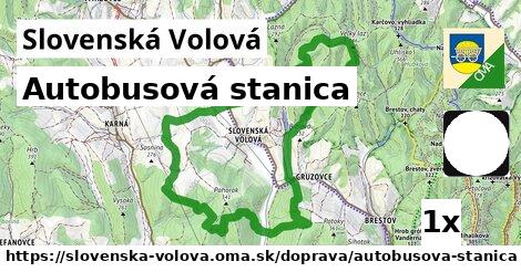 Autobusová stanica, Slovenská Volová