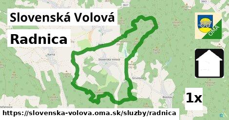 Radnica, Slovenská Volová