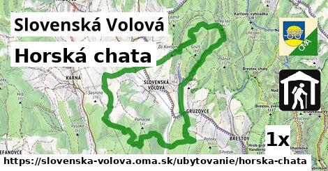 Horská chata, Slovenská Volová