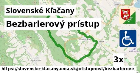 Bezbarierový prístup, Slovenské Kľačany