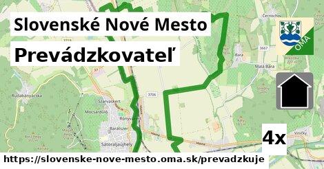 prevádzkovateľ v Slovenské Nové Mesto