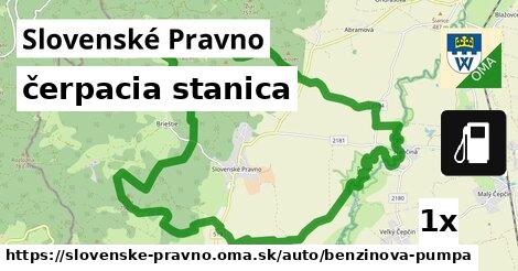 čerpacia stanica, Slovenské Pravno