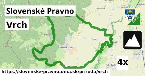 Vrch, Slovenské Pravno