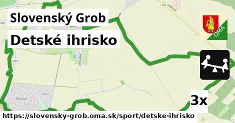 Detské ihrisko, Slovenský Grob