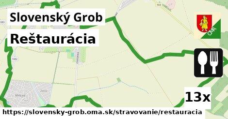 Reštaurácia, Slovenský Grob