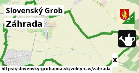 Záhrada, Slovenský Grob