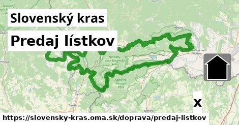 Predaj lístkov, Slovenský kras