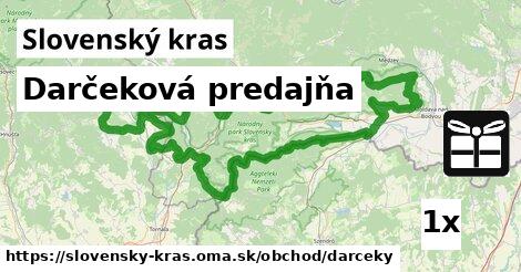 Darčeková predajňa, Slovenský kras