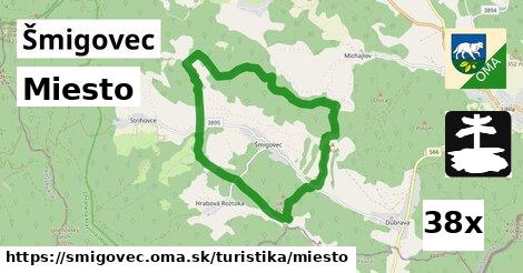 Miesto, Šmigovec