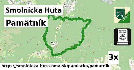 Pamätník, Smolnícka Huta