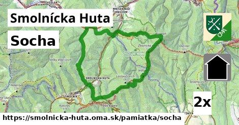 Socha, Smolnícka Huta