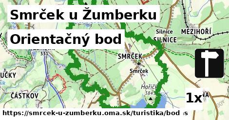 Orientačný bod, Smrček u Žumberku