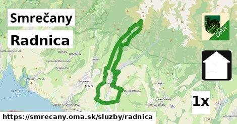 Radnica, Smrečany