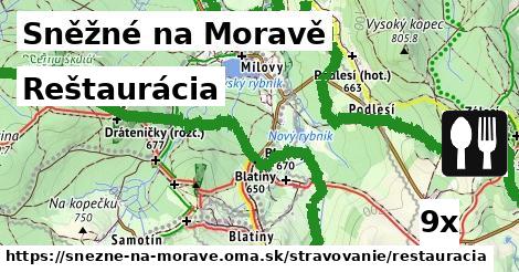 Reštaurácia, Sněžné na Moravě