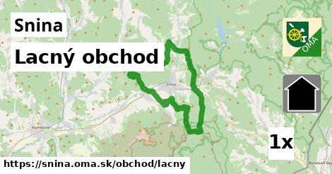 Lacný obchod, Snina