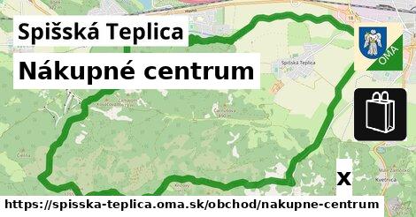 Nákupné centrum, Spišská Teplica