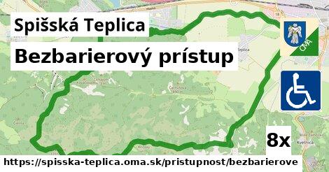 Bezbarierový prístup, Spišská Teplica