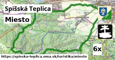 Miesto, Spišská Teplica