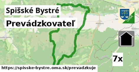 prevádzkovateľ v Spišské Bystré