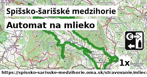 Automat na mlieko, Spišsko-šarišské medzihorie