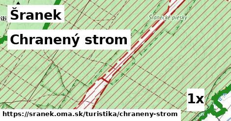 Chranený strom, Šranek