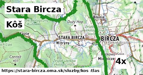 Kôš, Stara Bircza