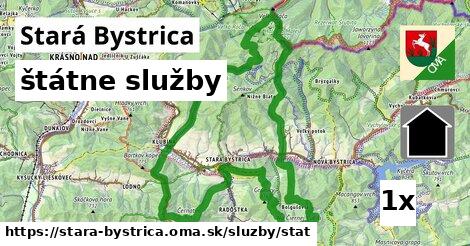 štátne služby, Stará Bystrica