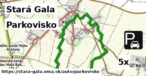 Parkovisko, Stará Gala