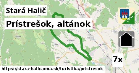 Prístrešok, altánok, Stará Halič