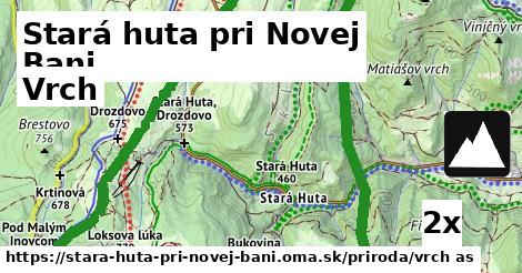 Vrch, Stará huta pri Novej Bani