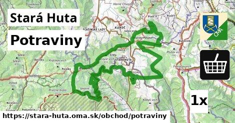 Potraviny, Stará Huta