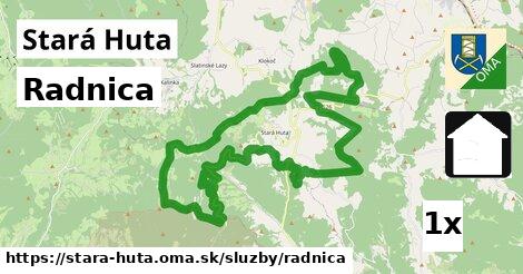 Radnica, Stará Huta