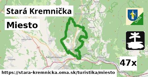 Miesto, Stará Kremnička